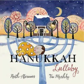 Baby Lullaby Books - Hanukkah Lullaby Board Book