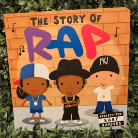 The Story of Rap Board Book